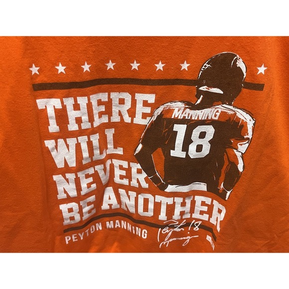 Peyton Manning Denver Broncos NFL "There Will Never Be Another" T-shirt - Picture 2 of 7
